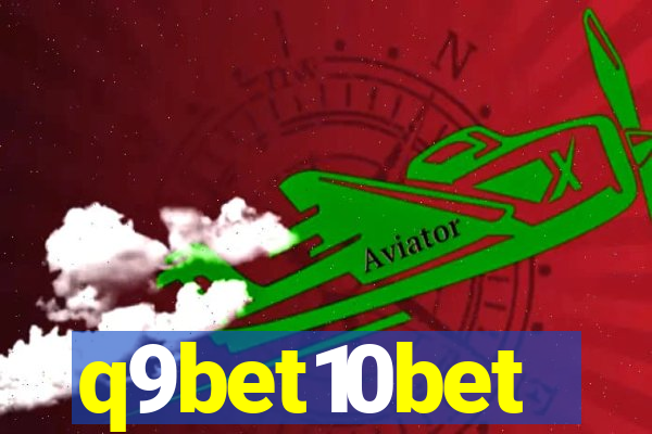 q9bet10bet