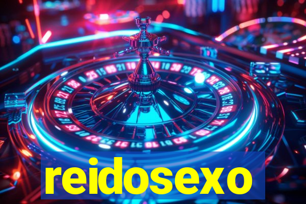 reidosexo