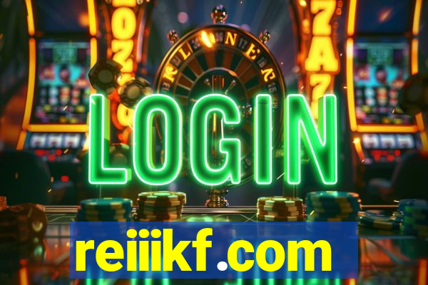 reiiikf.com