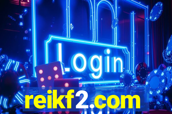 reikf2.com