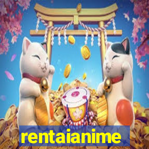 rentaianime