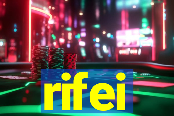 rifei