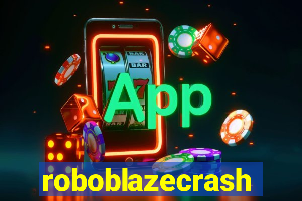 roboblazecrash