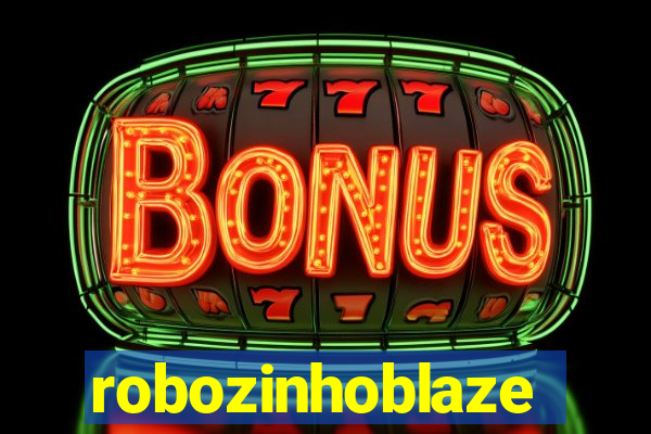 robozinhoblaze