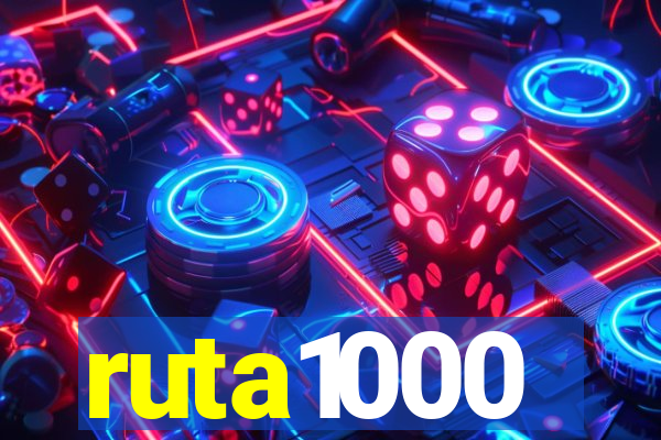 ruta1000