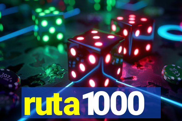 ruta1000