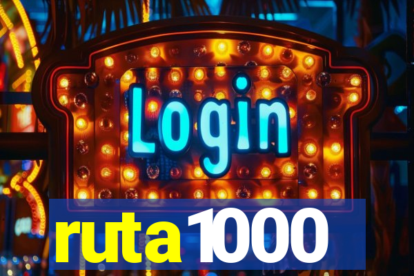 ruta1000