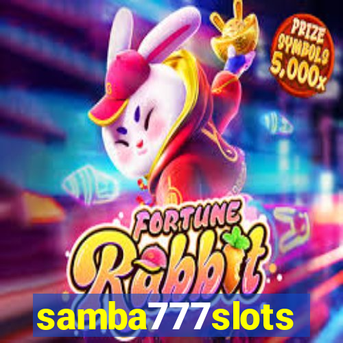 samba777slots