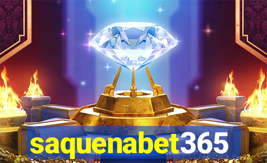 saquenabet365