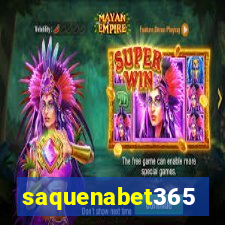 saquenabet365