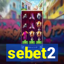 sebet2