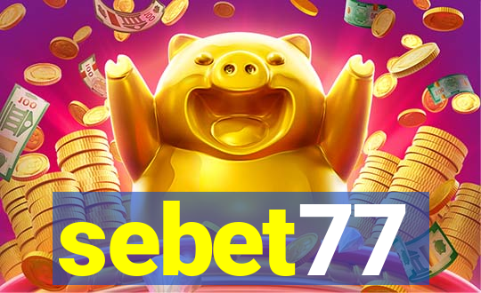 sebet77