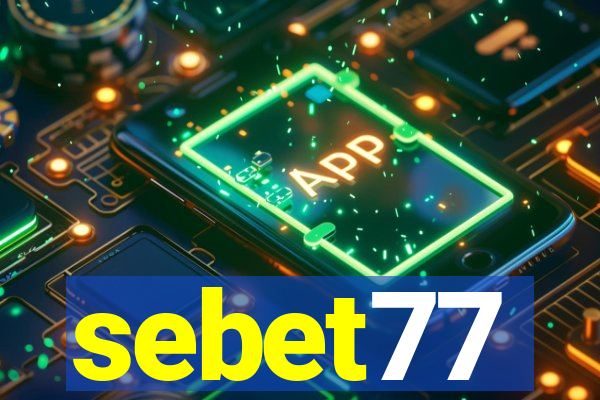 sebet77