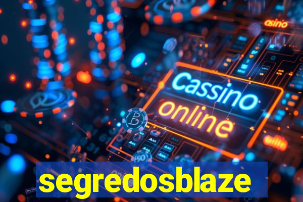 segredosblaze