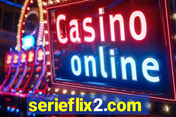 serieflix2.com