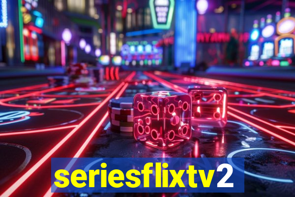 seriesflixtv2