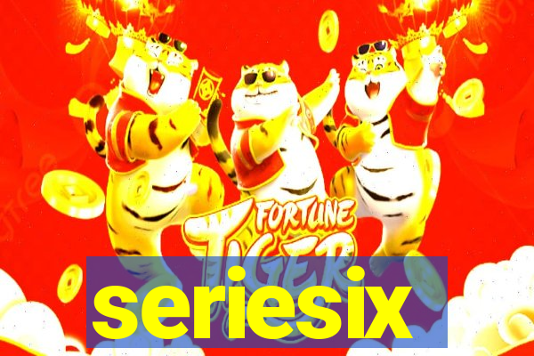 seriesix