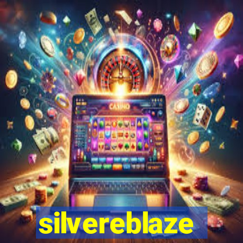 silvereblaze