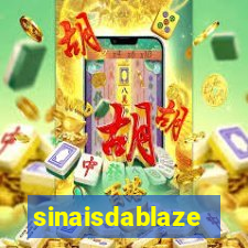 sinaisdablaze