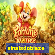 sinaisdoblaze