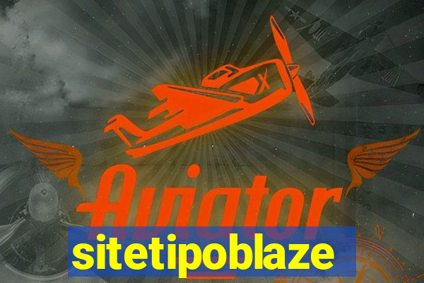 sitetipoblaze