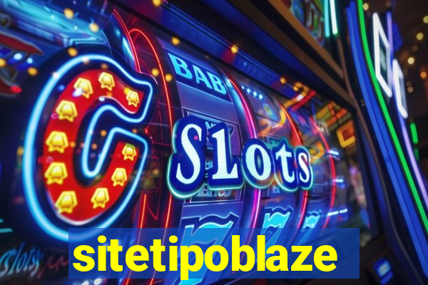 sitetipoblaze