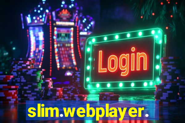 slim.webplayer.one