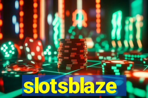 slotsblaze