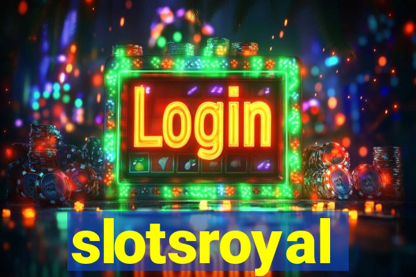 slotsroyal