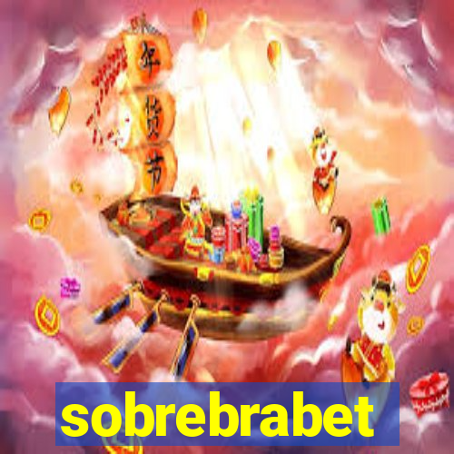 sobrebrabet