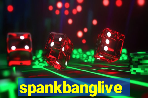 spankbanglive