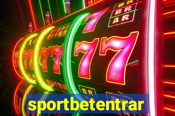 sportbetentrar