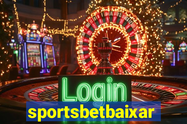 sportsbetbaixar