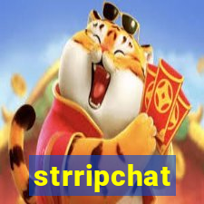 strripchat