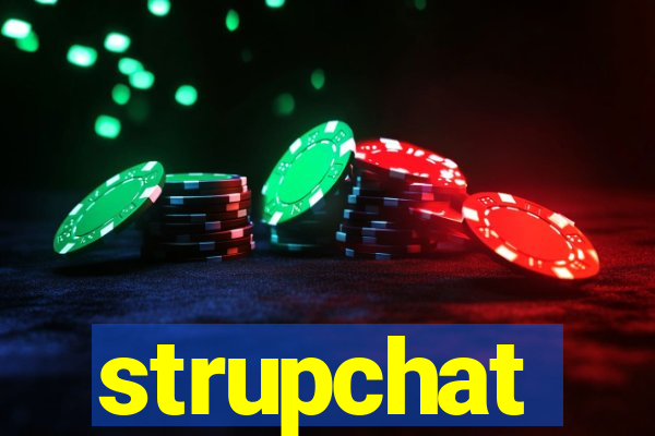 strupchat