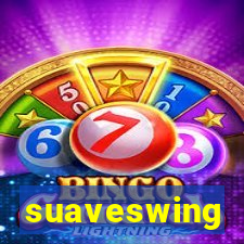 suaveswing