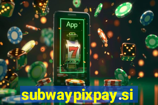 subwaypixpay.site