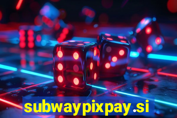 subwaypixpay.site