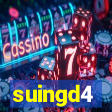 suingd4