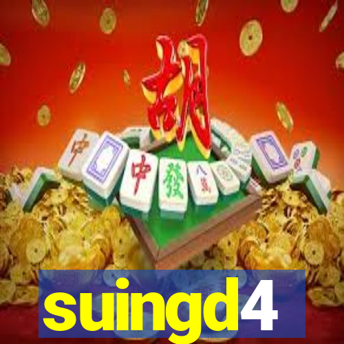 suingd4