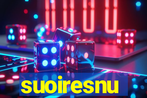 suoiresnu