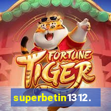 superbetin1312.com