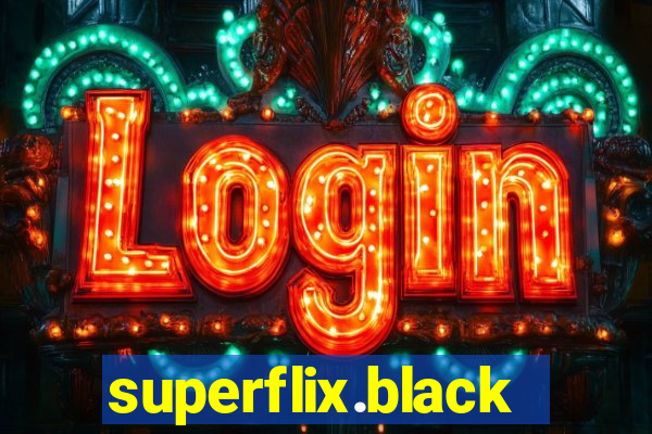 superflix.black