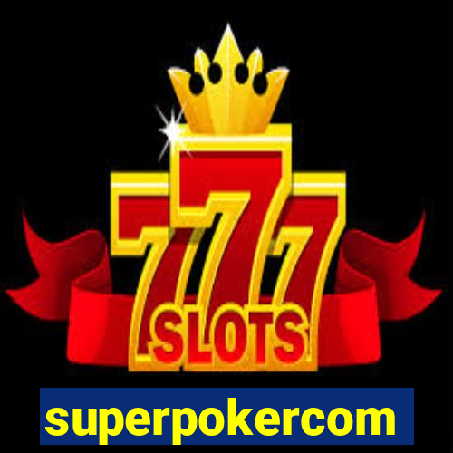 superpokercom