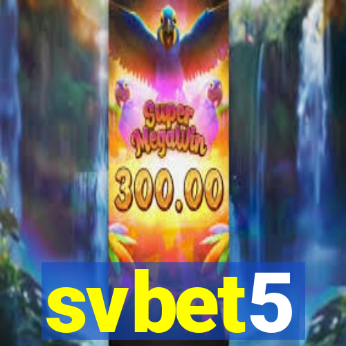 svbet5