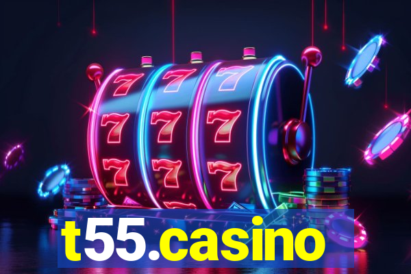 t55.casino