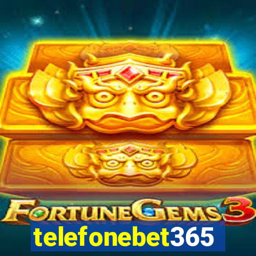 telefonebet365