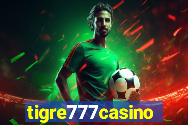 tigre777casino