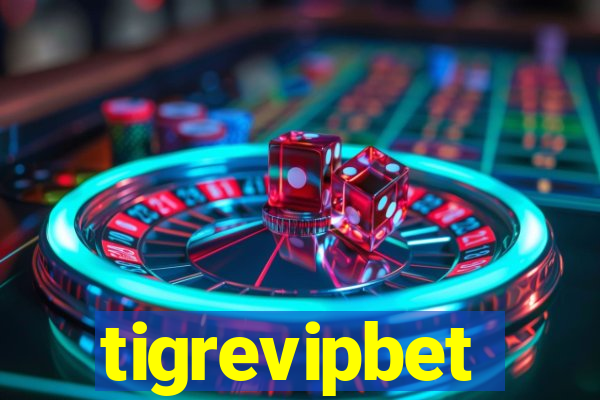 tigrevipbet