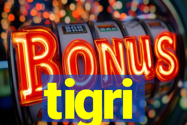 tigri